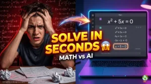 AI tools for math problem solving thumbnail showing student struggling vs AI solving math instantly